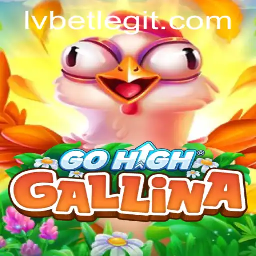Exploring the Dynamic World of GoHighGallina